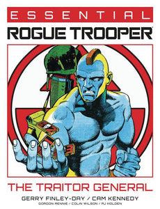 ESSENTIAL ROGUE TROOPER GN THE TRAITOR GENERAL